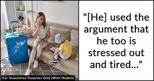 Exhausted Mom Ditches Husband For Vacation Alone After He 'Didn't Offer To Help' With Baby & Housework