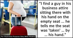 Pregnant Woman Asks If She Messed Up By Sitting On Stranger’s Hand After He Wouldn’t Move It From Empty Seat