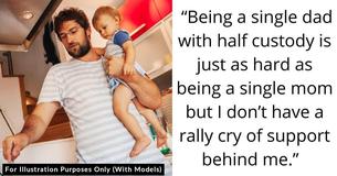 Single Father Opens Up Online About Not Having The Same Support As Single Moms, He Says