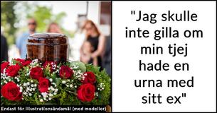 Man tycker att sin brors flickvän är "läskig" för att hon behåller sin avlidne makes aska