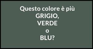 Cosa dice di te il modo in cui vedi i colori?