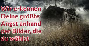 Wir erkennen Deine größte Angst anhand der Bilder, die du wählst
