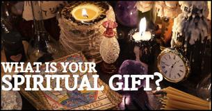 What Is Your Spiritual Gift?