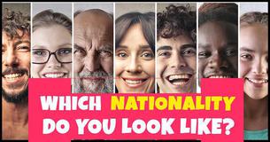 Which Nationality Do You Look Like?