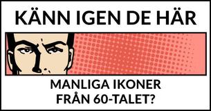 Endast 1 på 50 kvinnor kan namnge alla dessa manliga ikoner från 60-talet