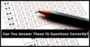 Can You Answer These Thoughtful IQ Questions Correctly?