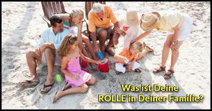 Welche Rolle haben Sie in Ihrer Familie?