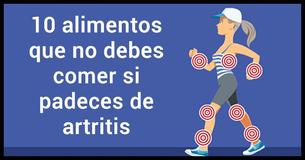 10 alimentos que no debes comer si padeces de artritis