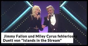 Jimmy Fallon und Miley Cyrus verkörpern perfekt Kenny Rogers und Dolly Parton für ein "Islands In The Stream"-Duett 