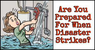Are You Prepared For When Disaster Strikes??