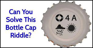 Can You Solve This Bottle Cap Riddle?
