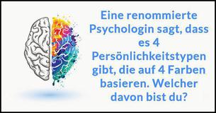 Eine renommierte Psychologin sagt, dass es 4 Persönlichkeitstypen gibt, die auf 4 Farben basieren. Welcher davon bist du?
