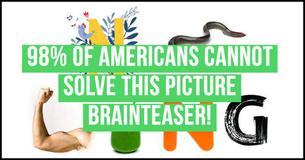 Picture Brainteaser #1 - 98% Of Americans Cannot Solve This Picture Brainteaser 