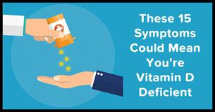 15 Symptoms You May Not Realize Are Caused By A Vitamin D Deficiency
