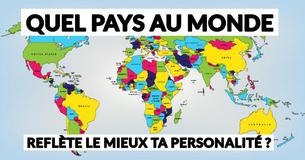 Quel pays correspond le mieux à votre personnalité ?