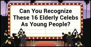 Can You Recognize These 16 Elderly Celebs As Young People?