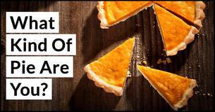 What Kind Of Pie Are You?