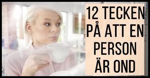 Hur Känner Man Igen En Ond Person: 12 Tecken