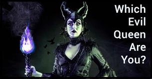 Which Evil Queen Are You?
