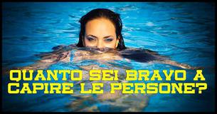 Quanto sei bravo ad interpretare le persone?