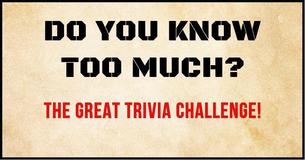 Do You Know Too Much?