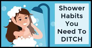 These Are The Shower Habits That You Need To Ditch