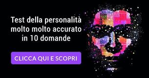 Test della personalità molto molto accurato in 10 domande