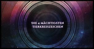 Welche Tierkreiszeichen sind die Mächtigsten?