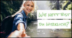 Wie nett bist du wirklich?