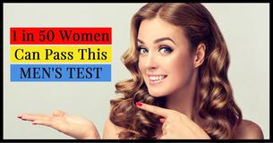 Only 1 In 50 Women Can Pass This Men's Test
