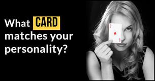 What Playing Card Matches Your Personality?