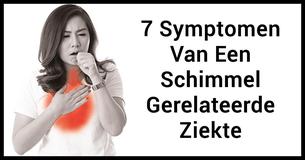 7 Symptomen Van Een Schimmel Gerelateerde Ziekte