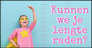 Kunnen Wij Jouw Lengte Raden?