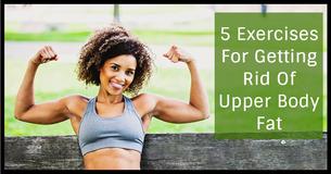 Getting Rid Of Upper Body Fat: 5 Best Exercises To Work Your Under-Arms And Breast Side Areas