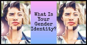 What Is Your Gender Identity?