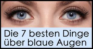 Die 7 besten Dinge über blaue Augen 