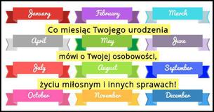 Co Twój miesiąc urodzenia mówi o Twojej osobowości, życiu miłosnym i innych 