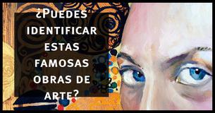 ¿Puedes identificar estas famosas obras de arte?