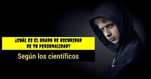 ¿Qué tan oscura es tu personalidad de acuerdo a científicos?