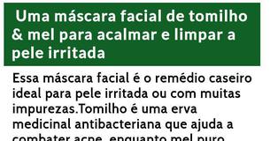 Uma máscara facial de tomilho & mel para acalmar e limpar a pele irritada 