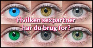 Dine øjnes farve afgør, hvilken type sexpartner du har brug for.