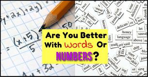 Are You Better With Words Or Numbers?