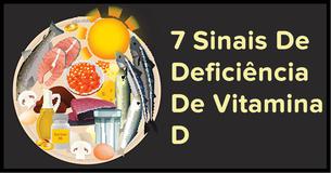 7 sinais de deficiência de vitamina D aos quais você deve se atentar