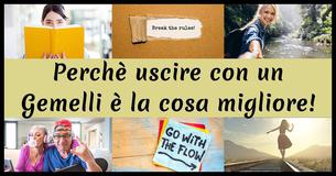 Perchè uscire con un Gemelli è la cosa migliore