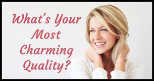What Is Your Most Charming Quality?
