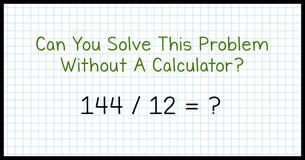 You Wouldn't Pass 7th Grade Math Today If You Can't Work Out These Division Problems Without A Calculator