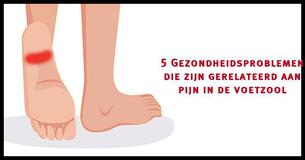 Pijn in de voetzool kan een symptoom van deze 5 gezondheidsproblemen zijn