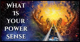 What Is Your Power Sense?