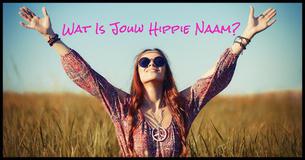 Wat Is Jouw Hippienaam?