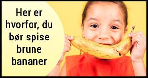 Dette er, hvad det at spise brune bananer gør ved din krop.